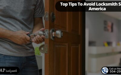 Top Tips To Avoid Locksmith Scam in America