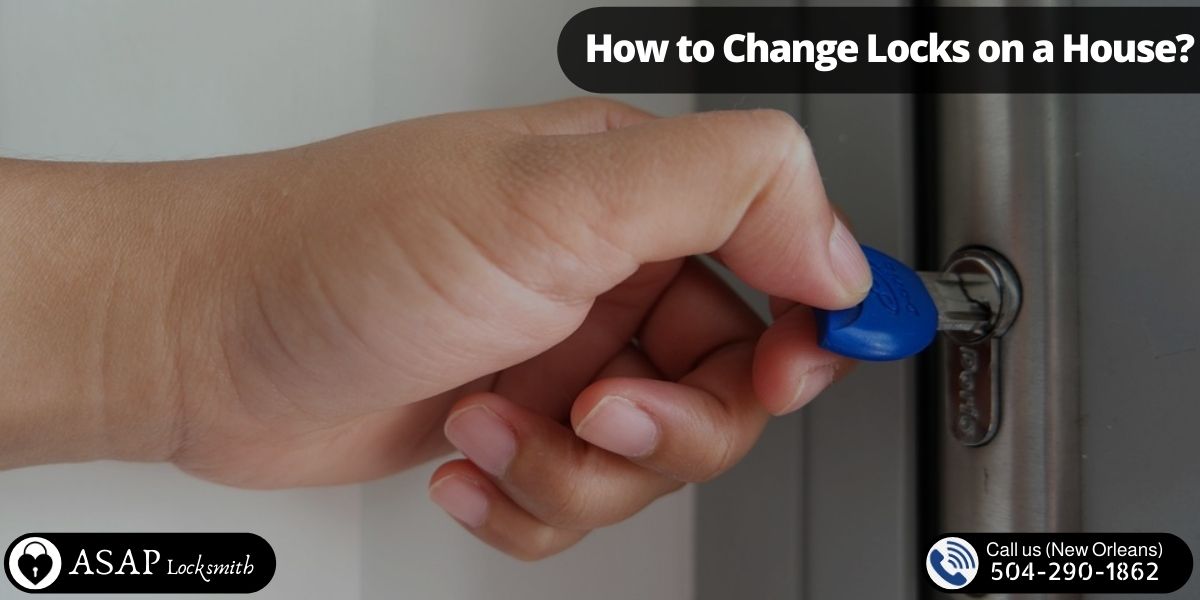 How to Change Locks on a House_